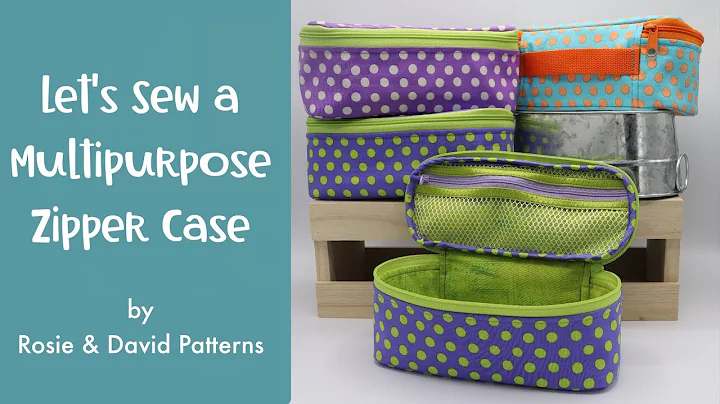 Let's Sew a Multipurpose Zipper Case by Rosie & Da...