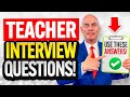 TEACHER INTERVIEW QUESTIONS &amp; ANSWERS! (How to PREPARE for a TEACHER JOB INTERVIEW!)