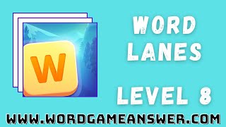 Word Lanes Answers Level 8 screenshot 1