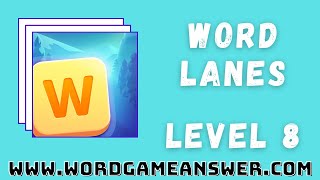 Word Lanes Answers Level 8 screenshot 5