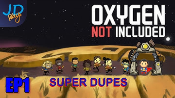 Setting The Rules EP1 | Oxygen Not Included Super Dupes (4K)