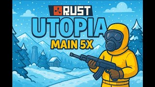UTOPIA MAIN 5x SERVER TRAILER! | Rust Console #rustconsoleedition #rustconsole