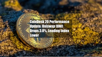 CoinDesk 20 Performance Update: Uniswap (UNI) Drops 3.8%, Leading Index Lower