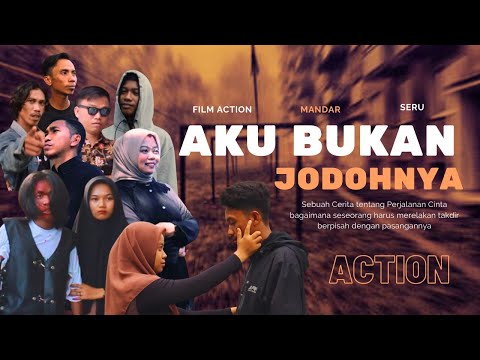 Film action mandar AKU BUKAN JODOHNYA