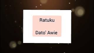 Dato' Awie - Ratuku (audio)