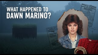 The Unsettling Disappearance of Dawn Marino | True Crime Documentary