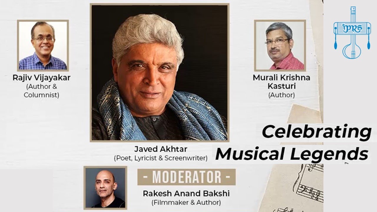 Celebrating Musical Legends   Javed Akhtar