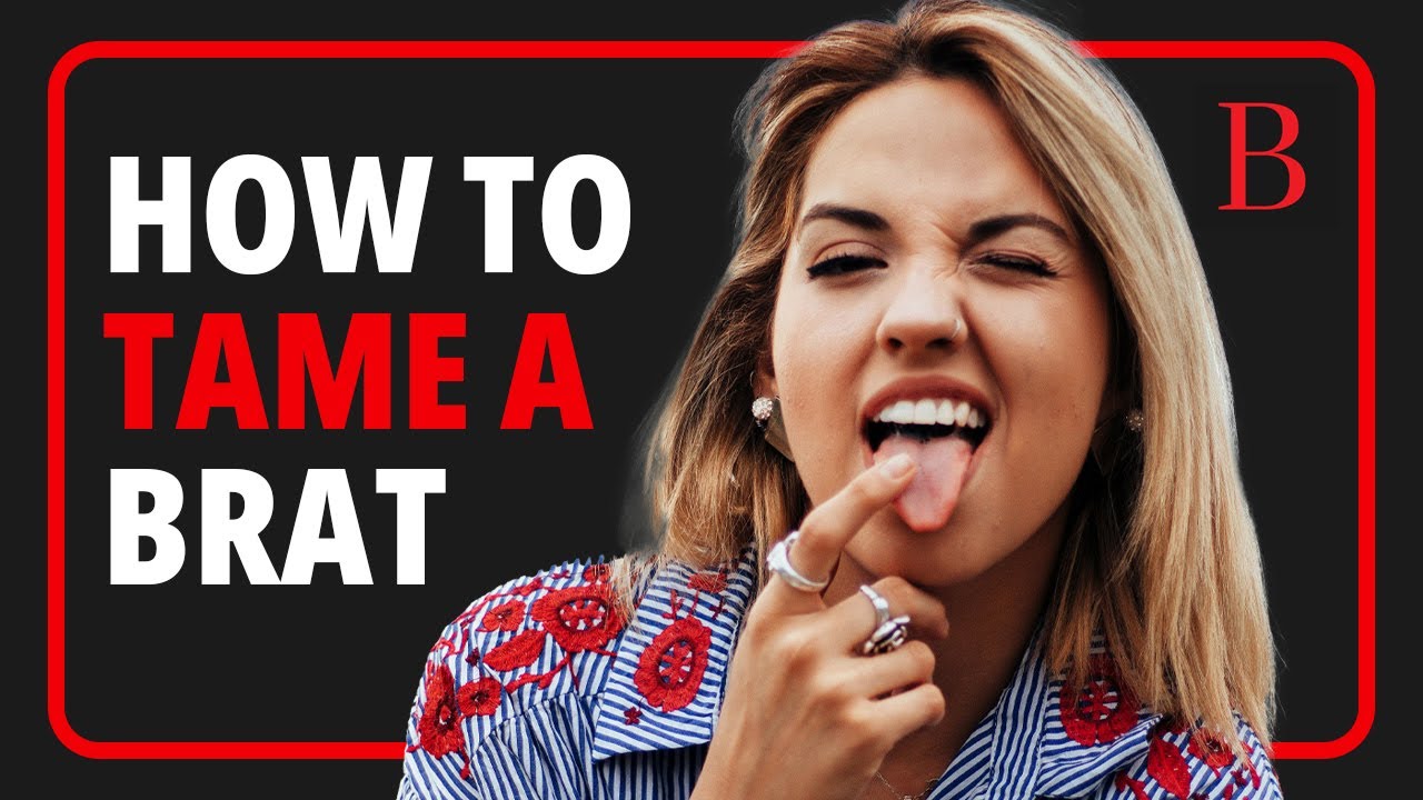 How to be a Brat Tamer - The Secret to Taming Bratty Submissives - YouTube
