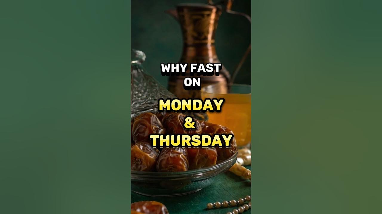 Fasting On Mondays And Thursdays shorts islam fast YouTube fasting-on-mondays-and-thursdays-shorts-islam-fast-youtube
