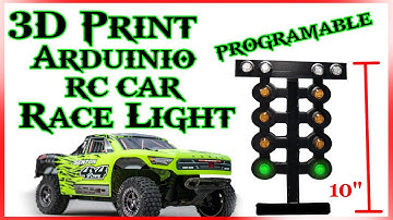 RC CAR 3D Print Working Programable Race Light Arduino Project Drag Race Tree