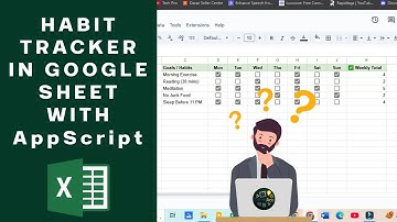 Google Sheets Habit Tracker | Automate Goals with Checkboxes & Weekly Totals