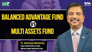 Famous The Power of Balanced Advantage & Hybrid Funds Explained | ft. Swarup Mohanty of @MiraeAssetIndia Net Worth