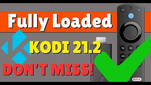 Fully loaded🔥 Install Kodi 21.2 on Firestick