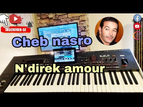Cheb Nasro ~ N’direk amour