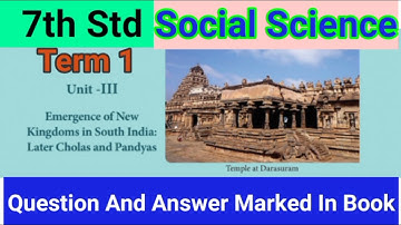 7th Std - Social | Unit 3 - Emergence Of New Kingdoms In South India |Question and Answer