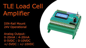 TLE Load Cell Amplifier, Analog 0-10VDC or 4-20mA Output & RS485