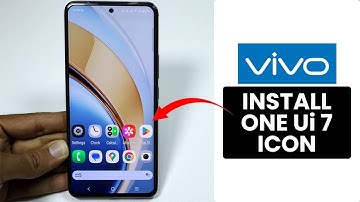 Install One UI 7 Icons on Any Vivo Phone - Get One UI 7 Icons
