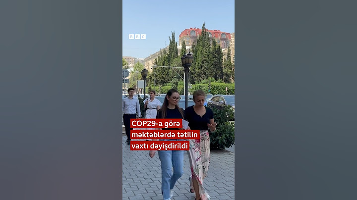 Azərbaycanda məktəb tətilinin vaxtı Cop29-a görə dəyişdirildi