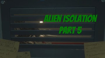 Hiding in a Locker Simulator | Alien Isolation - Part 5