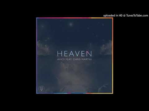 Avicii feat. Chris Martin - Heaven (Leaked Version #1)