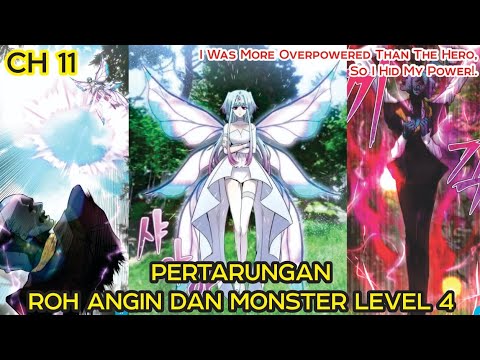 PERTARUNGAN ROH ANGIN DAN MONSTER LEVEL 4 I Chapter 11 - YouTube