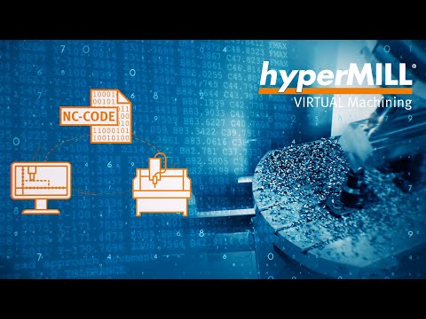 hyperMILL VIRTUAL Machining – NC-Code generieren, optimieren und simulieren, alles in einem System!