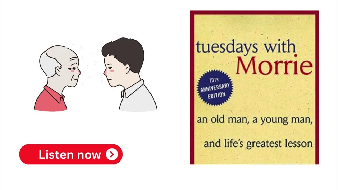 Tuesdays With Morrie Audiobook Mp3 Free Download Uncover Life's Greatest Lessons: Tuesdays with Morrie Meets The Art of