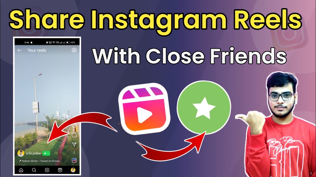 How To Share Instagram Reels With Close Friends | Upload Reels On Close ...