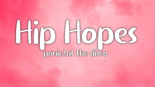 Panic! At the Disco - High Hopes (Lyrics)