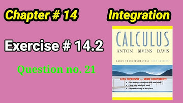 CH#14|Multiples Integral  Exercise 14.2 question no.21