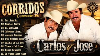👉 Carlos y José | Corridos Viejitos y Rancheras Bonitas | Grandes Éxitos