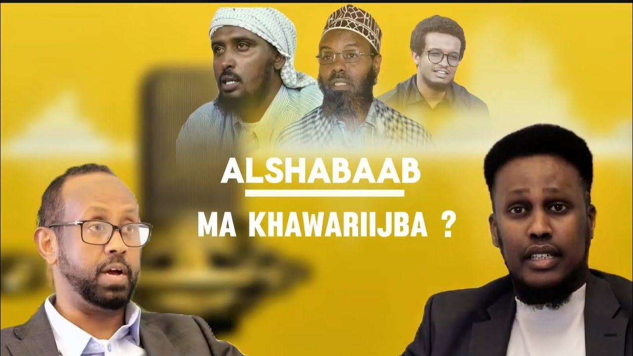 Degdeg Sh. Maxamed –Al-Shabaab kaligood ma rabaan ku dhaqanka diinta Islaamka Somali dhan baa rabta