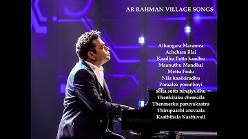 AR RAHMAN Village Melodies ARR Village super hit songs
