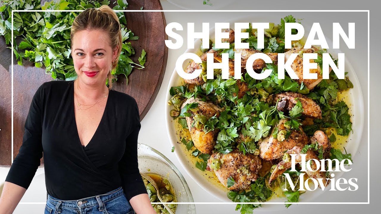 Roasted Sheet Pan Chicken with Crushed Olives | Home Movies with Alison Roman