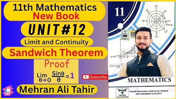 11th Class Math New Book Chapter no.12|Prove that lim┬(θ→0)⁡〖sinθ/θ=1.〗Prove sandwich Theorem.