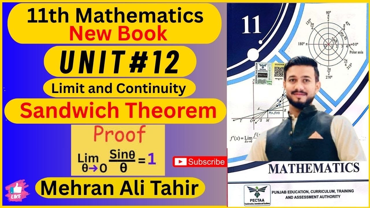 11th Class Math New Book Chapter no.12|Prove that lim┬(θ→0)⁡〖sinθ/θ=1.〗Prove sandwich Theorem.