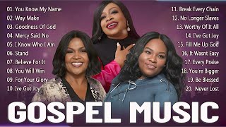 You Know My Name, Way Make, ... Best Gospel Mix 2023 CeCe Winans, Tasha Cobbs, Sinach