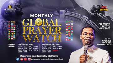 12AM PRAYER WATCH | GLOBAL PRAYER WATCH | 07.06.2025 | Apostle Michael Orokpo Ph.D.