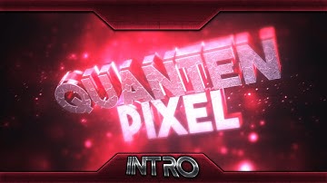 Intro // QuantenPixel // by ScriptFX [Can weg get 10 likes?]