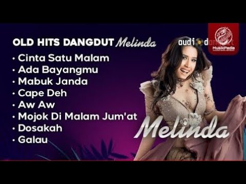 Old Hits Dangdut Melinda - Playlist Lagu Dangdut Remix Melinda
