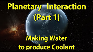 Planetary Interaction - Part 1 - Making Water!