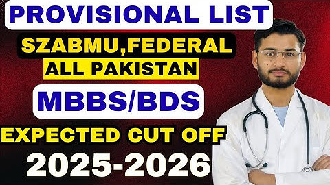 SZABMU MBBS BDS PROVISIONAL MERIT LIST 2025-26 COMPLETE GUIDE