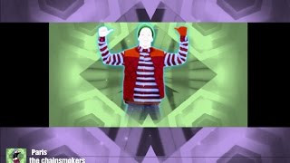 Just Dance 2018 - Paris The chainsmokers - Fanmade Mashup