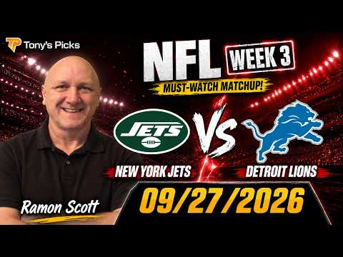 New York Jets vs Detroit Lions 9/27/26 NFL Week 3 Pick to Wager