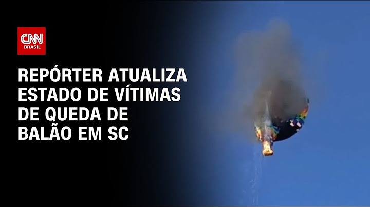 Queda de balão: Repórter atualiza estado de vítimas do acidente em SC | AGORA CNN
