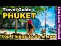 Phuket Travel Guide | Top 14 Amazing Things to do & see in Phuket Thailand #livelovethailand