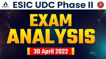ESIC UDC Mains Exam Analysis 2022 | 30 April ESIC Question Paper Analysis