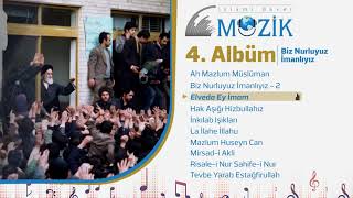 İslami Davet Müzik 4A3P - Elveda Ey İmam Resimi