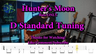 Hunter&#39;s Moon - Ghost (Bass ONLY Cover with Tabs)