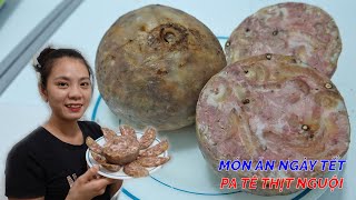Món ăn ngày tết|Cách làm pa tê thịt nguội ngon đãi khách dịp tết